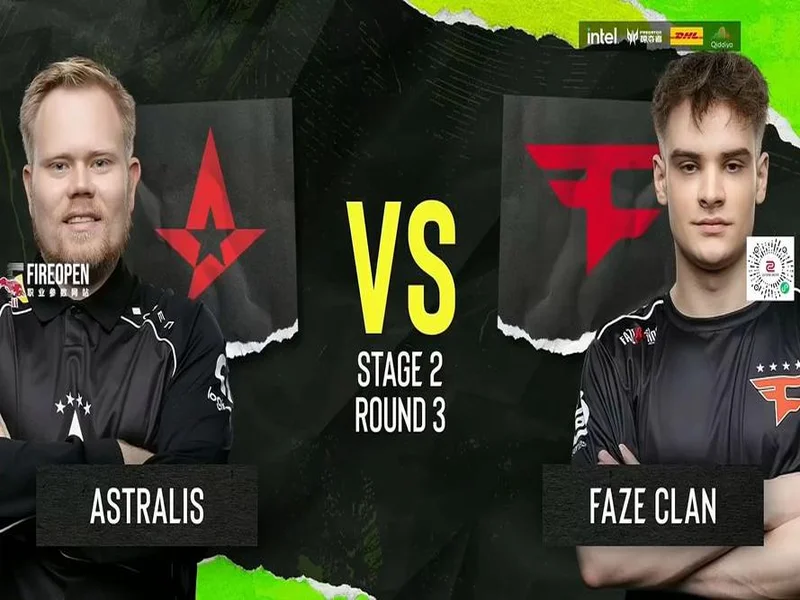 EPL S23第二阶段:战舰返航!Astralis 2-1 FaZe